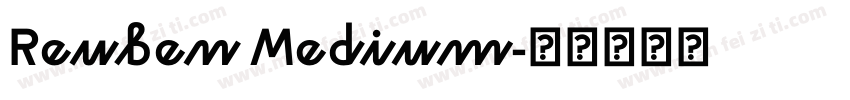 Reuben Medium字体转换
